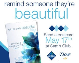 DoveÂ® and Sam’s Club Have Partnered  to Show Women They’re Beautiful