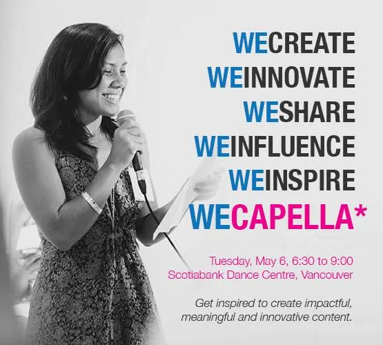 Vancouver Digital Influencers Get Inspired at #WeCapella on May 6