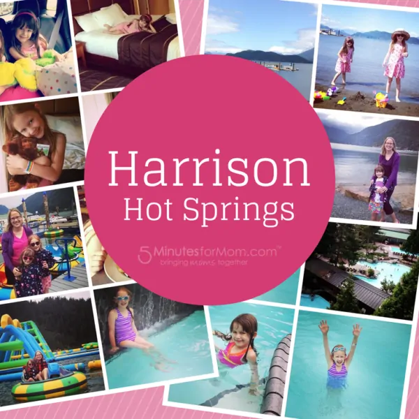 Family Holiday at Harrison Hot Springs Resort and Spa