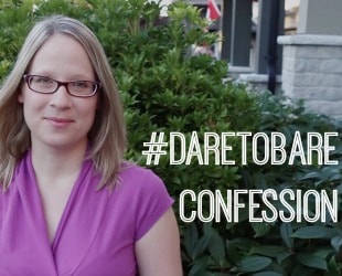 Share Your Truth –  The Good, the Funny, the Honest and the Real #DareToBare