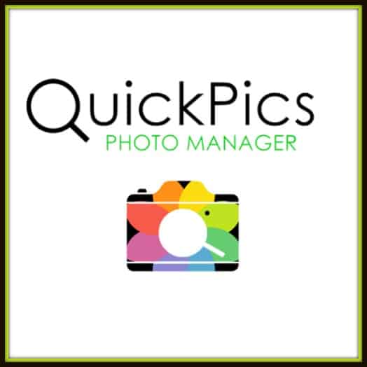 Get Your Digital Images Organized With QuickPics Photo Manager