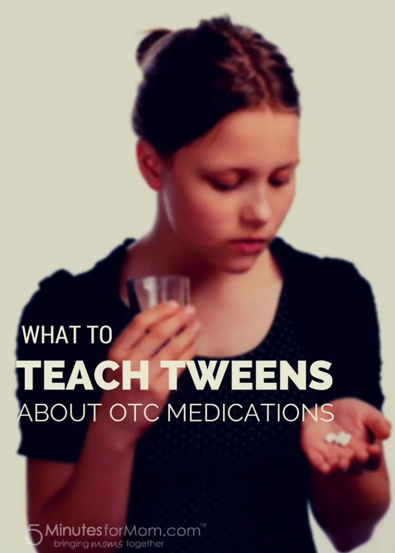 What to Teach Your Tweens about OTC (Over-the-Counter) Medications
