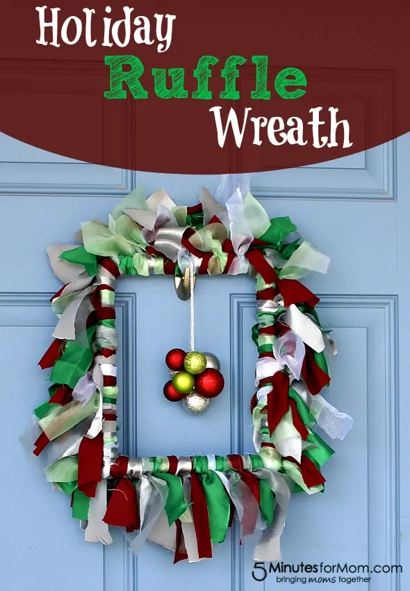 DIY Holiday Ruffle Wreath by Busy Moms Helper for 5 Minutes for Mom