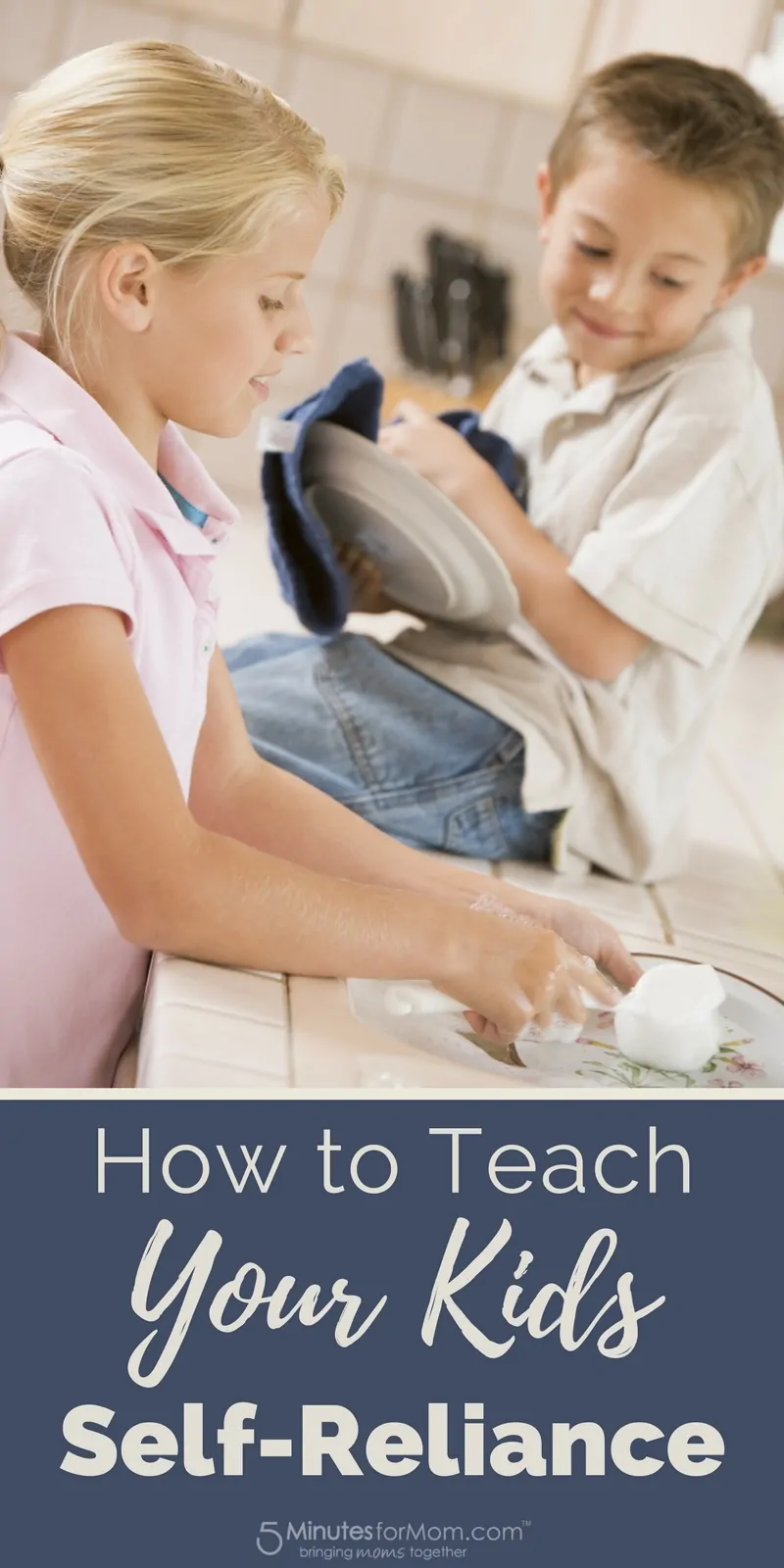 How to Teach Your Kids Self-Reliance