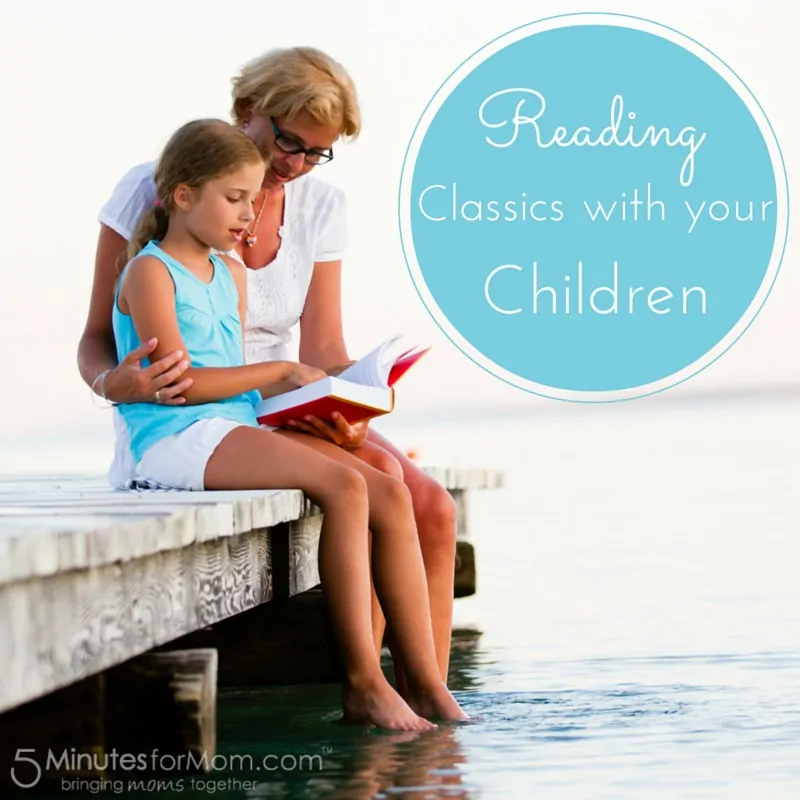 Reading Classics with Your Children