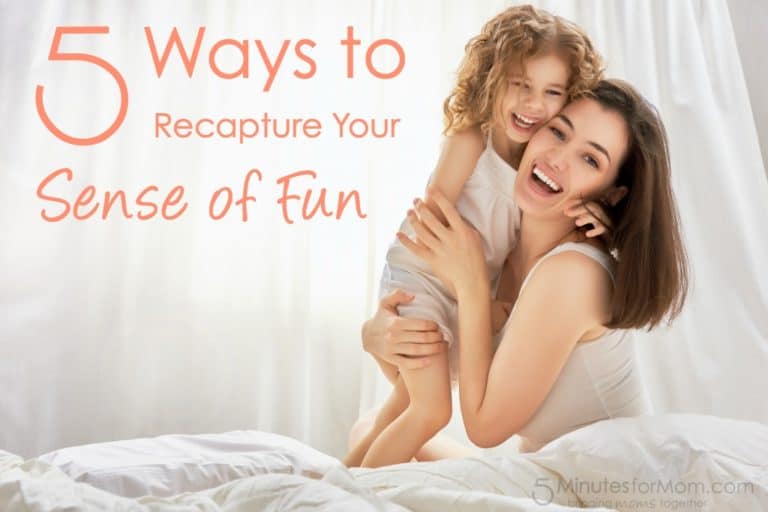 5 Ways to Recapture Your Sense of Fun