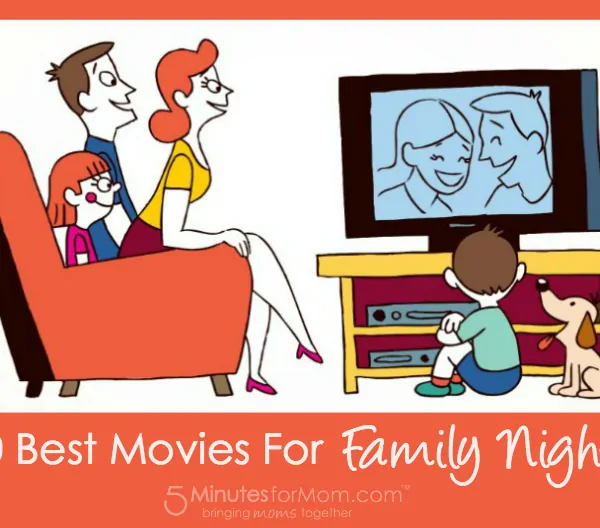 10 Best Movies for Family Nights