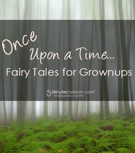 Fairy Tales for Grownups