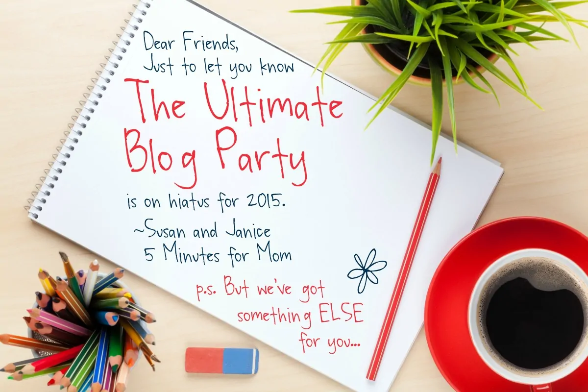 The Ultimate Blog Party is on Hiatus 2015