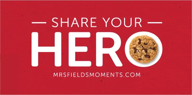 Mrs. Field’s Is Searching for America’s Hometown Heroes. Who is your hero? | 5minutesformom.com #ShareYourHero