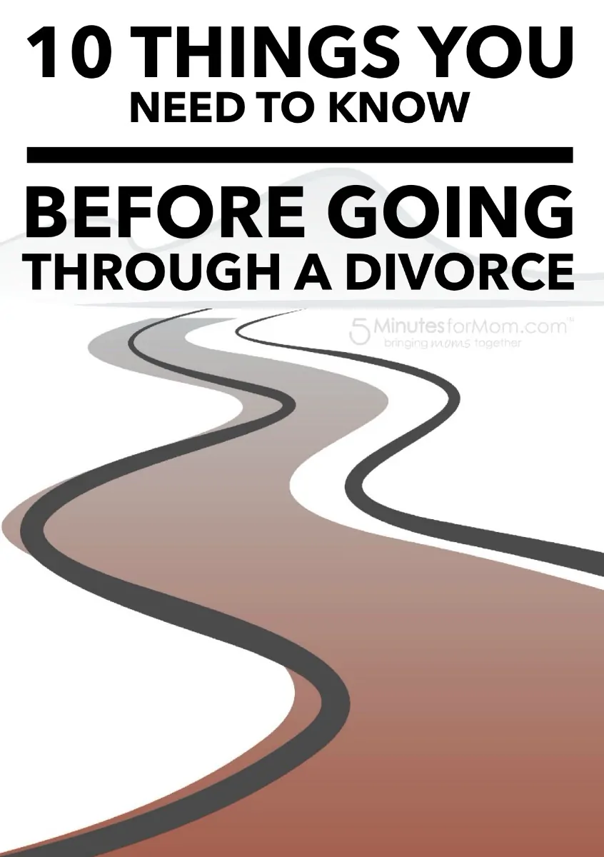 10 Things You Need To Know Before Going Through A Divorce - Honest advice if you or a friend is getting divorced