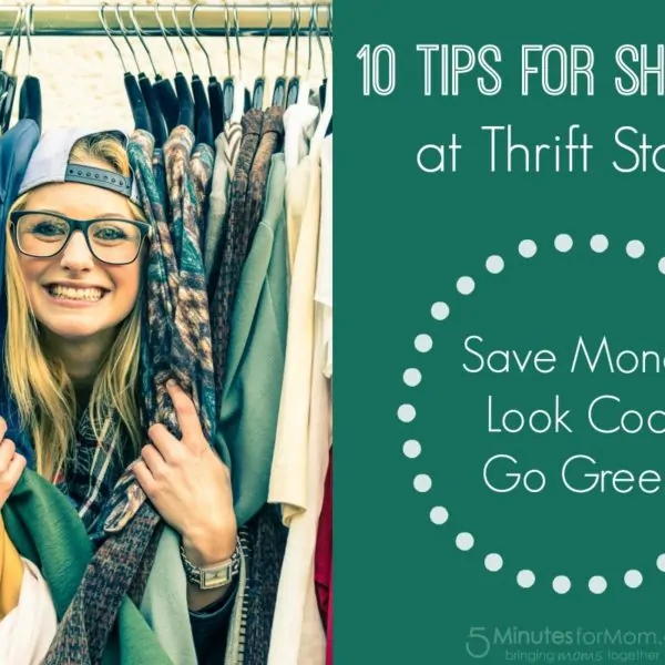 10 Tips for Shopping at Thrift Stores to Help You Save Money, Look Cool and Go Green