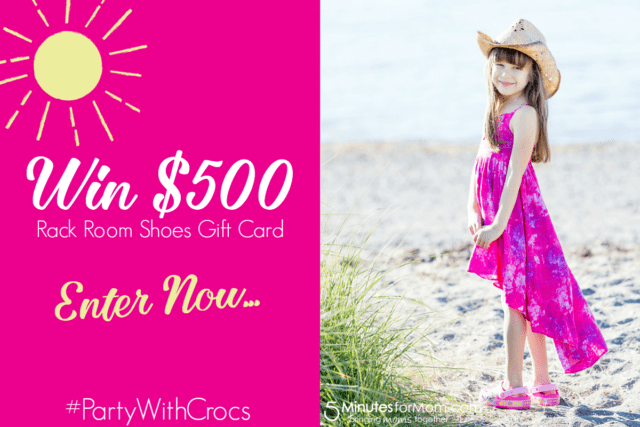 Win 500 Gift Card MyRackRoomShoes PartyWithCrocs 5 Minutes For Mom