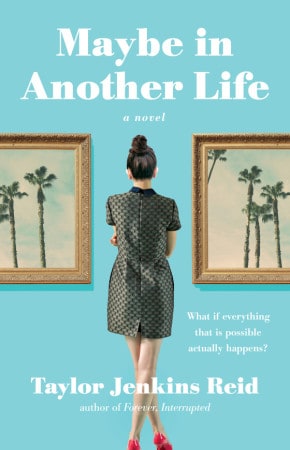 Maybe in Another Life novel