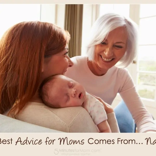 The Best Advice for Moms Comes From… Nanas!