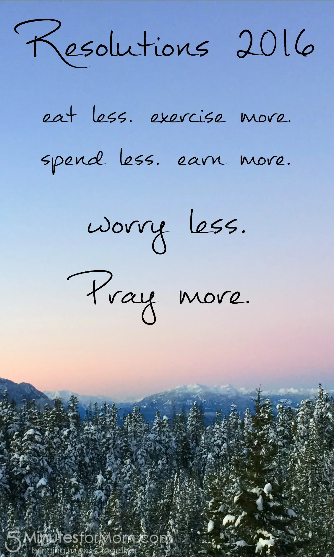 Resolutions 2016 - Worry Less Pray More