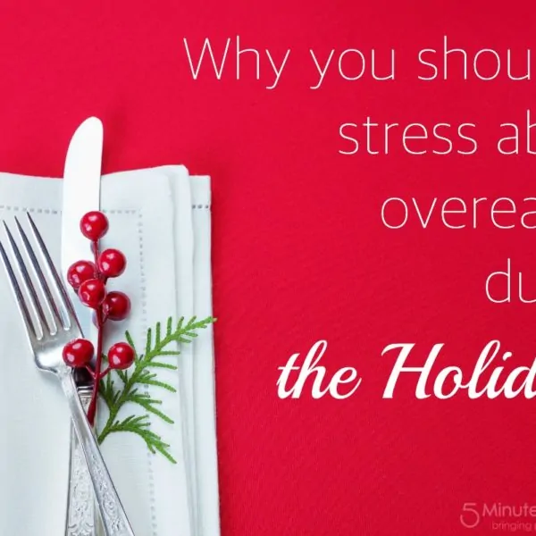 Why You Shouldn’t Stress About Overeating During The Holidays #NauzeneWIN