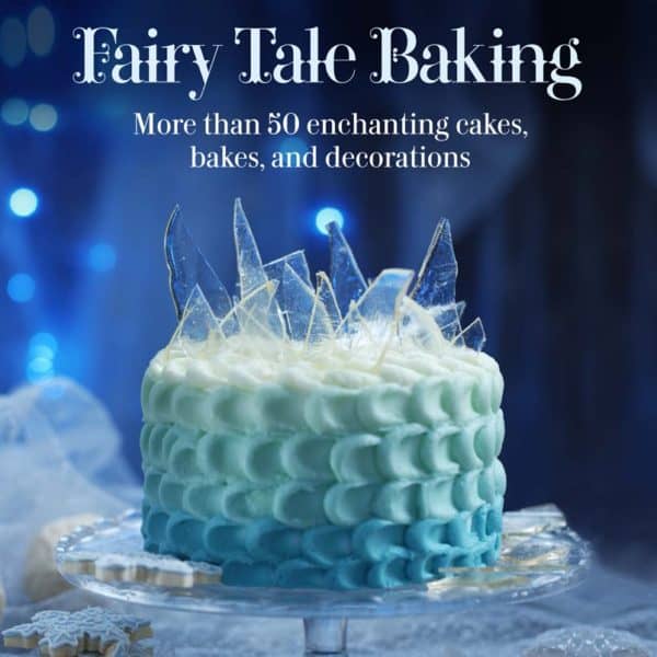 Delight your Children and Friends with Fairy Tale Baking