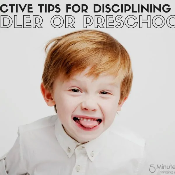 9 Effective Tips for Disciplining Toddlers and Preschoolers