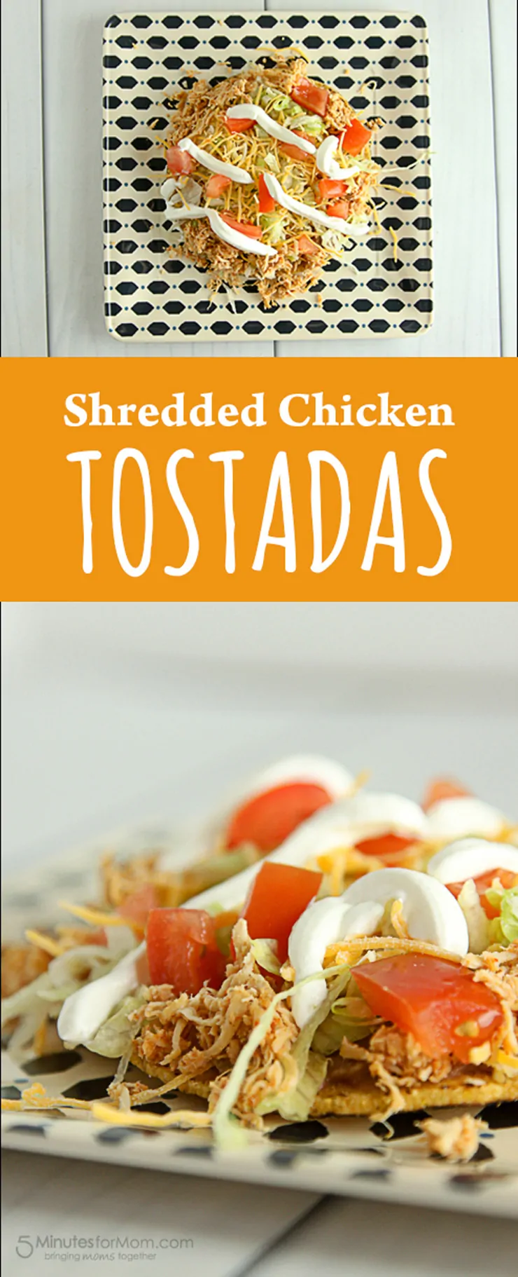 Easy Shredded Chicken Tostadas, a family friendly, and delicious dinner.