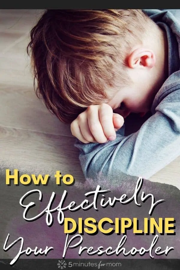 How to Effectively Discipline Your Preschooler