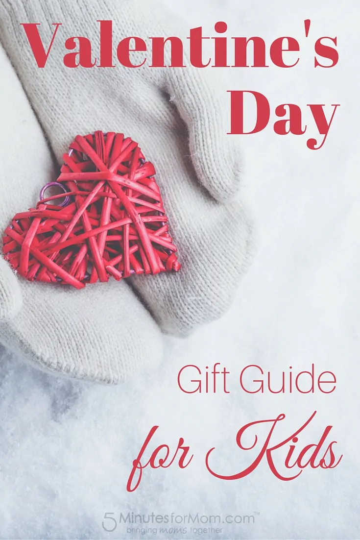 Valentines Day Gift Guide for Kids - Non-Candy Gift Ideas for Kids