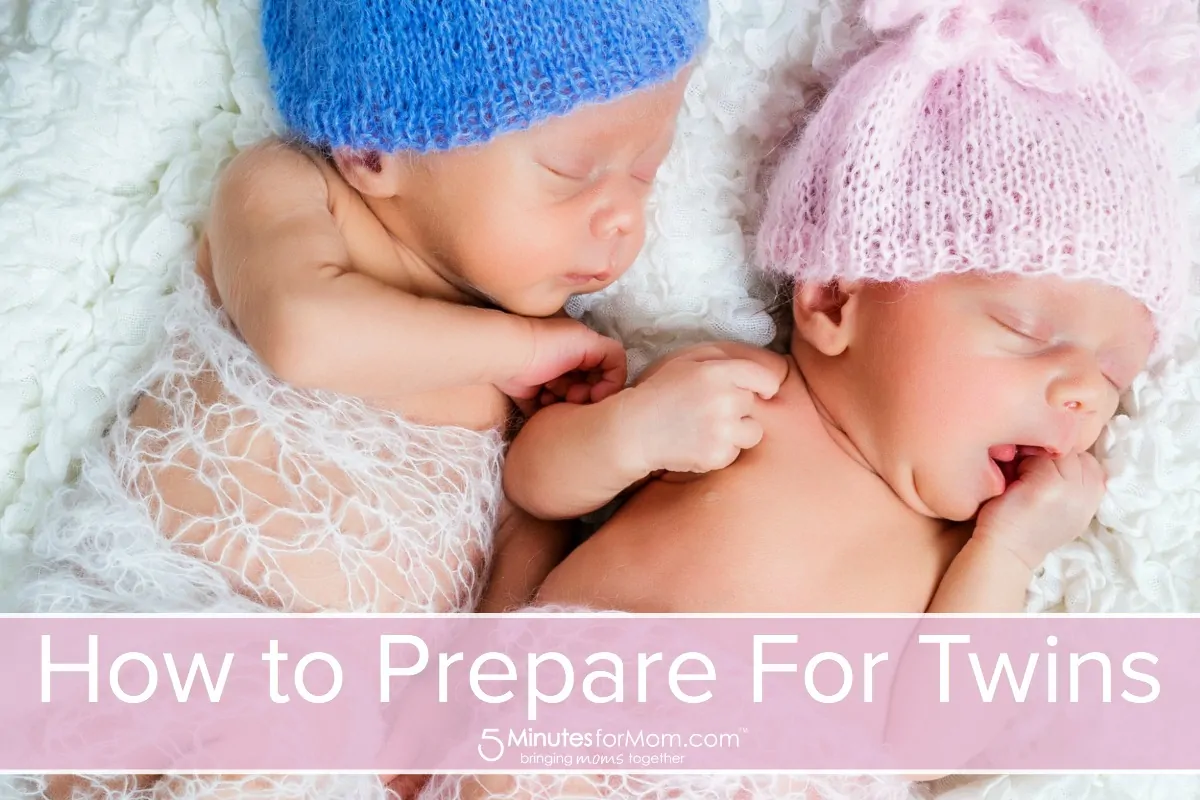 How to Prepare for Twins