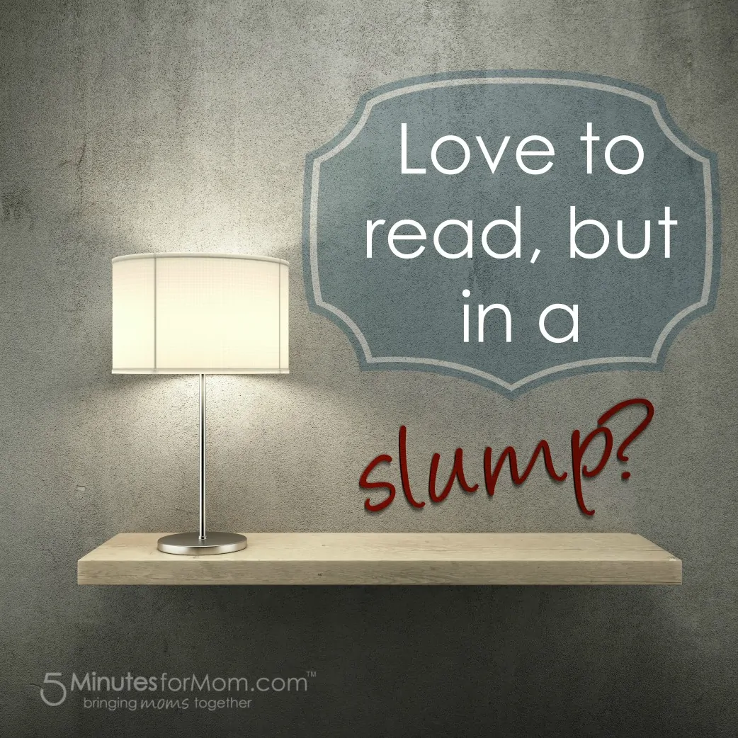 What do you do when you hit a reading slump?