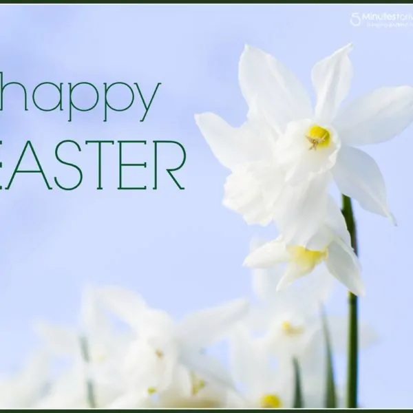 He is Risen – Happy Easter