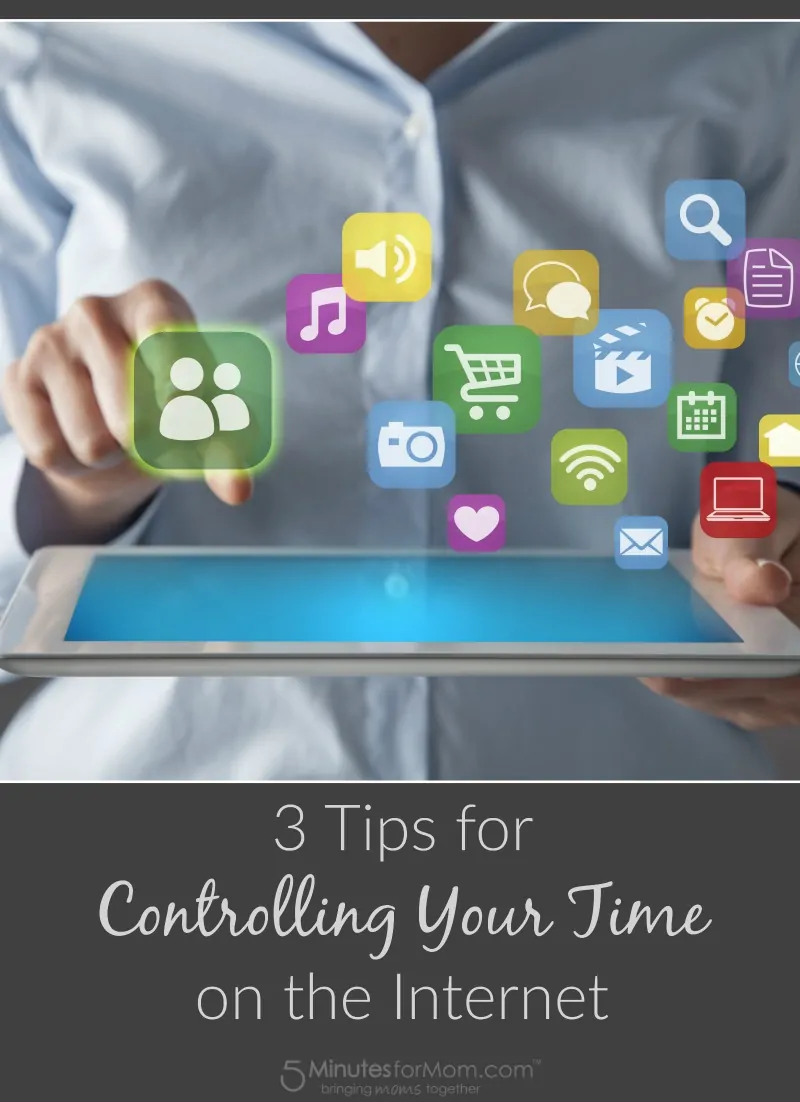 3 Tips for Controlling Your Time on the Internet