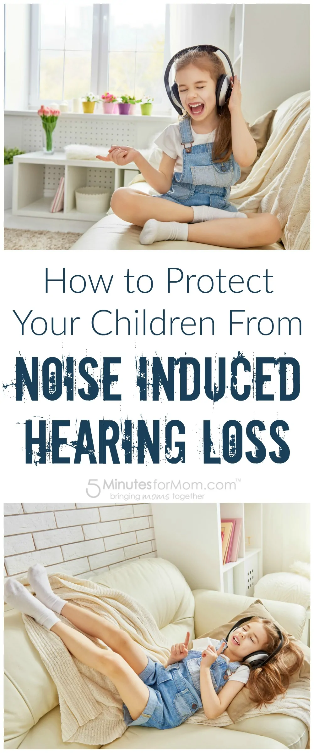 How to Protect Your Children from Noise Induced Hearing Loss