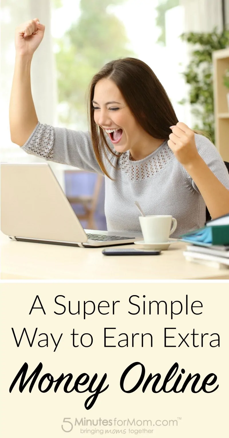 A Super Simple Way to Earn Extra Money Online