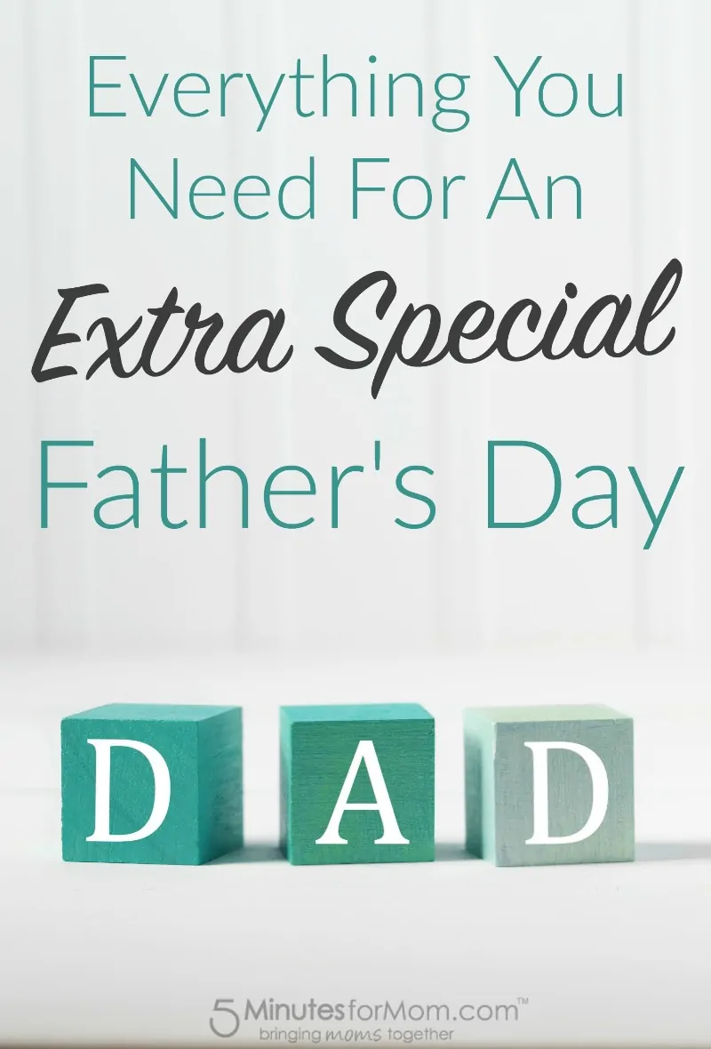 Everything You Need for an Extra Special Fathers Day