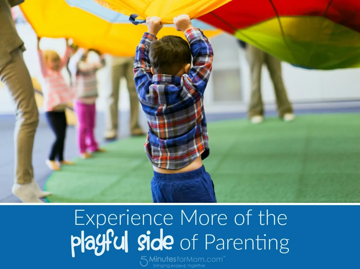 Experience Playful Side of Parenting