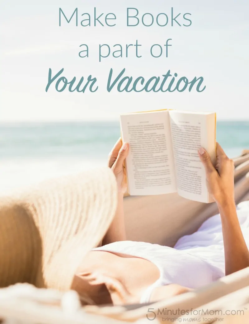 Make Books a part of Your Vacation