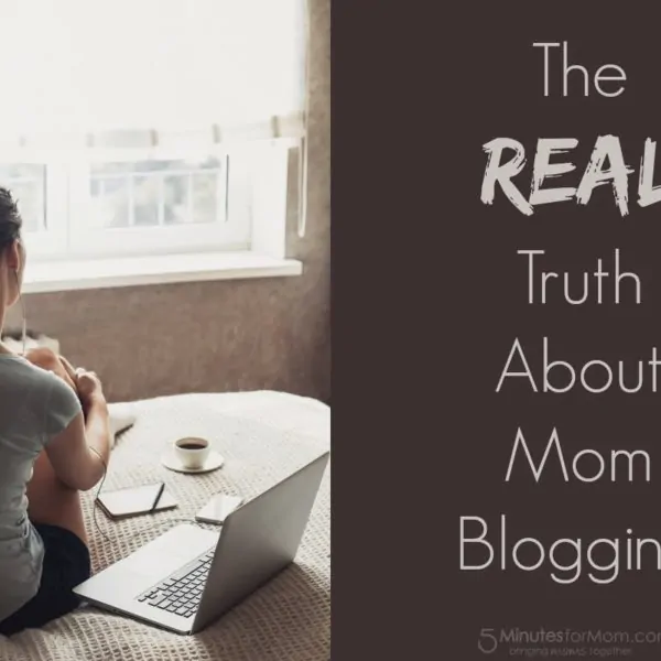 The Real Truth About Mom Blogging