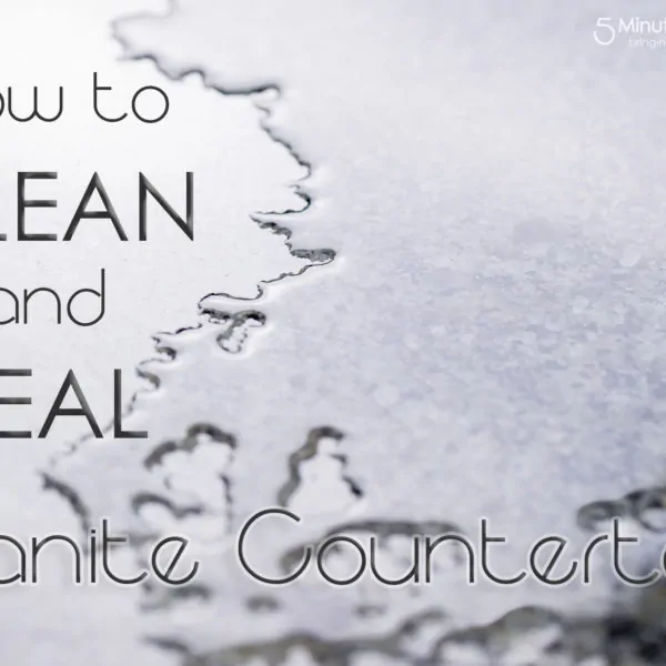 How to Clean and Seal Your Granite Countertop