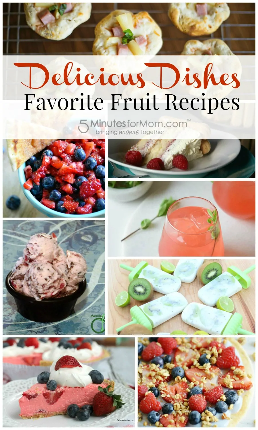 Delicious Dishes Party Favorite fruit recipes