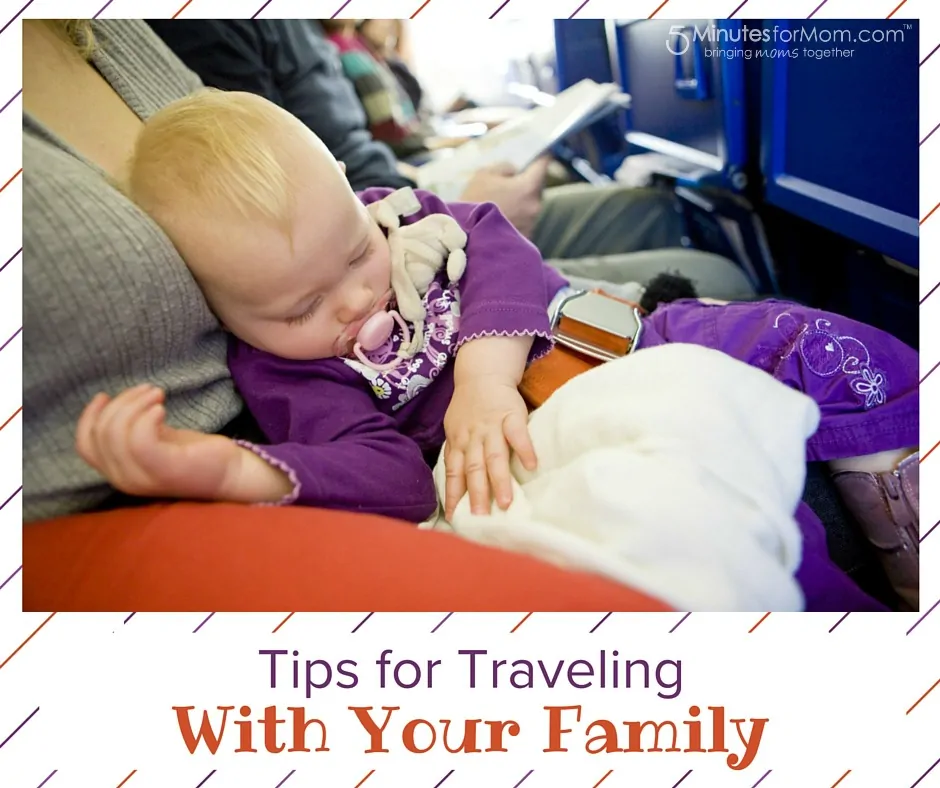 Tips for Traveling with Your Family