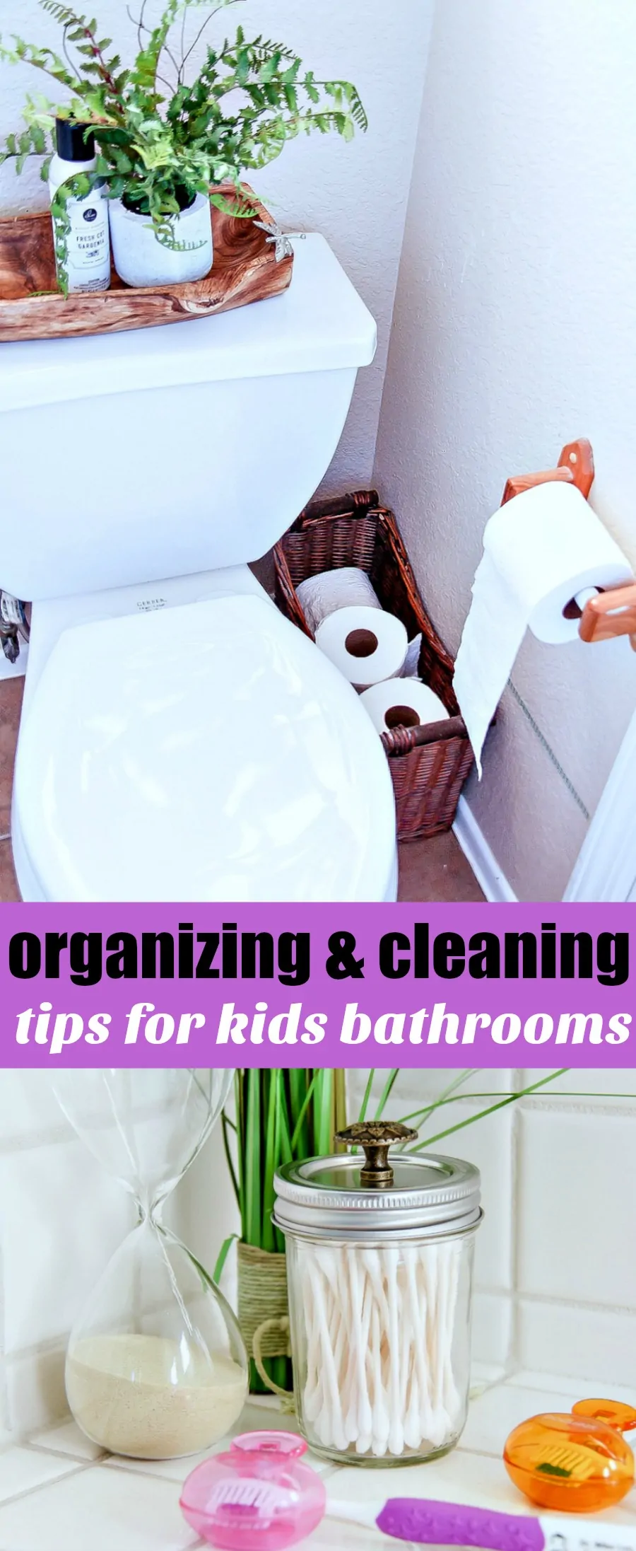 Tips for organizing and cleaning elemetnary aged kids bathrooms