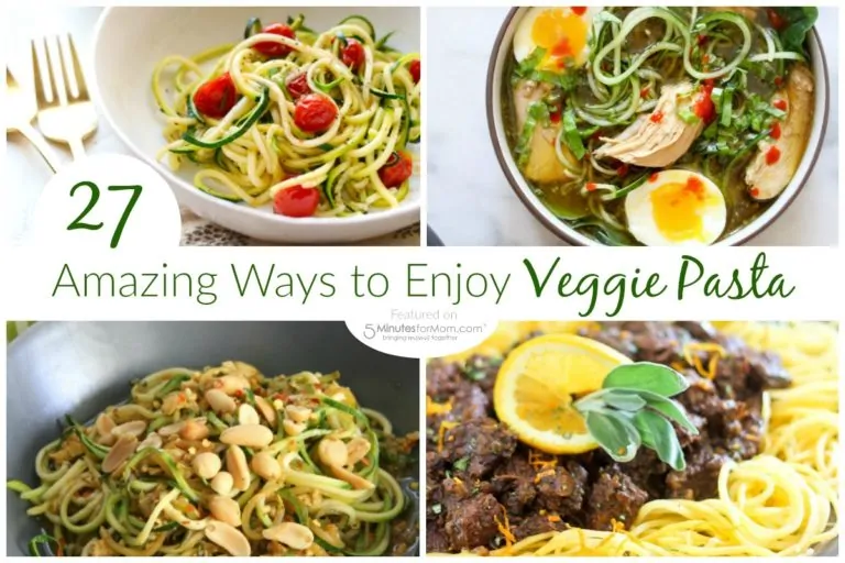27 Amazing Ways to Enjoy Veggie Pasta