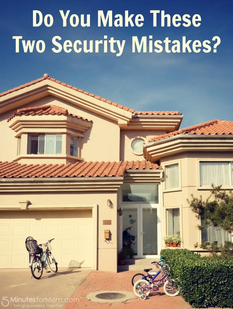 Do you make these 2 security mistakes