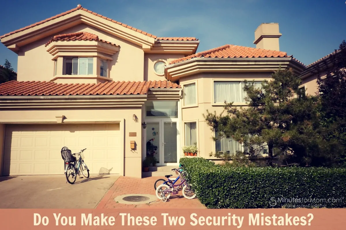 Do you make these 2 security mistakes