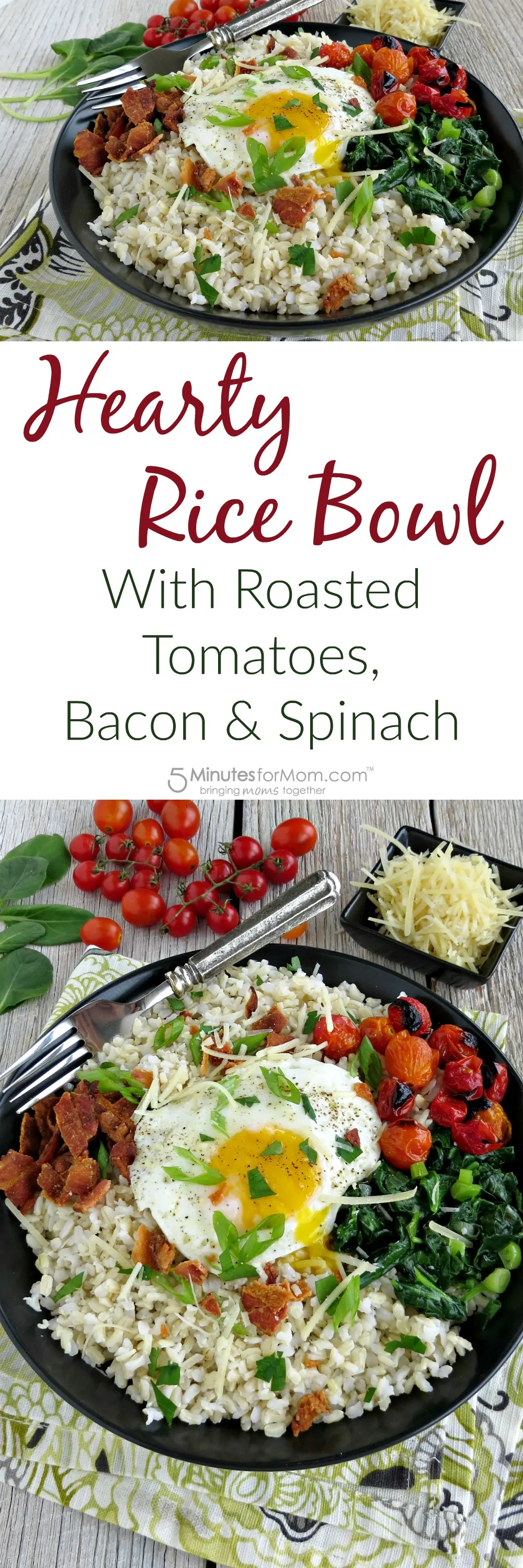 Hearty Rice Bowl with Roasted Tomatoes, Bacon and Spinach Recipe