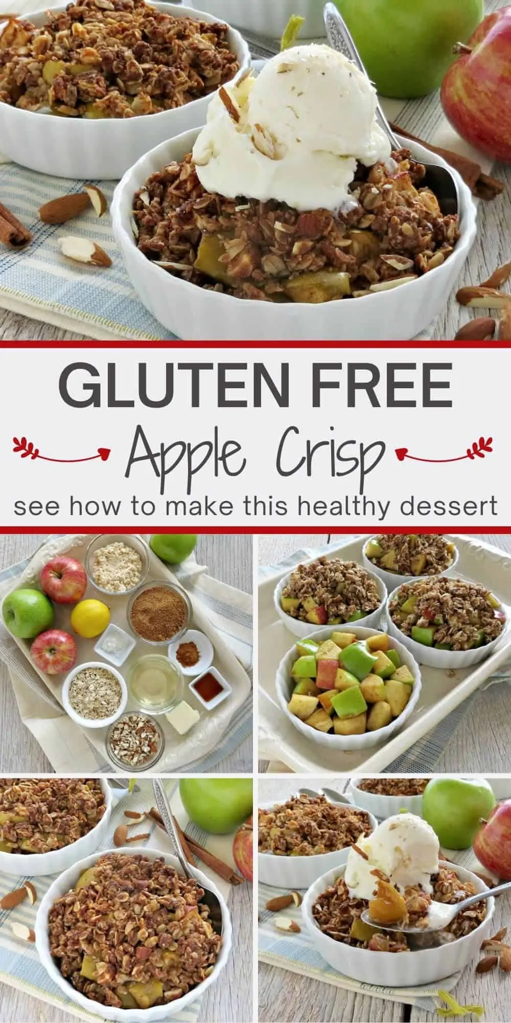Collage of Photos showing how to make Gluten Free Apple Crisp