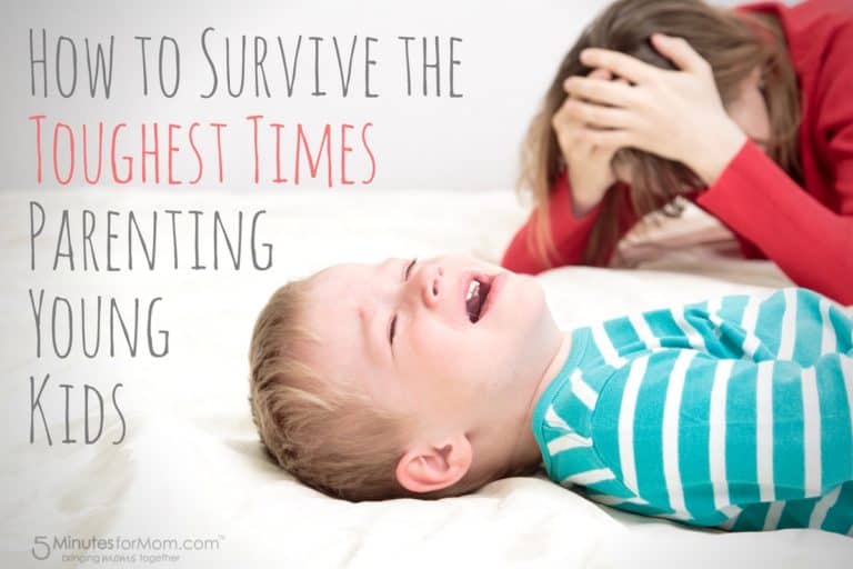 How to Survive the Toughest Times of Parenting Young Kids
