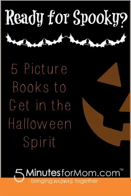 Are your kids ready for some spooky fun? Here are 5 picture book recommendations to get you started!