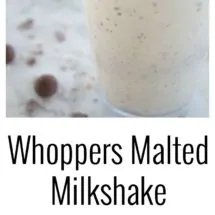 Whoppers malted milk shake