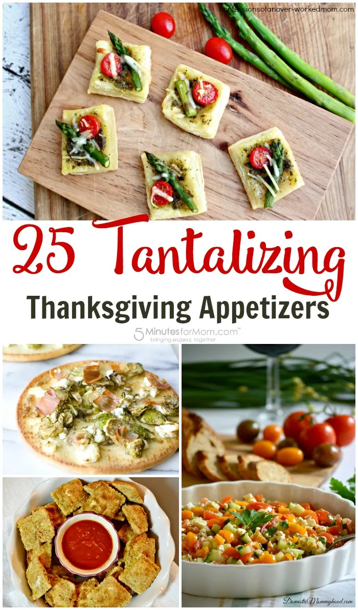 25 Tantalizing Thanksgiving Appetizers - Thanksgiving Recipes