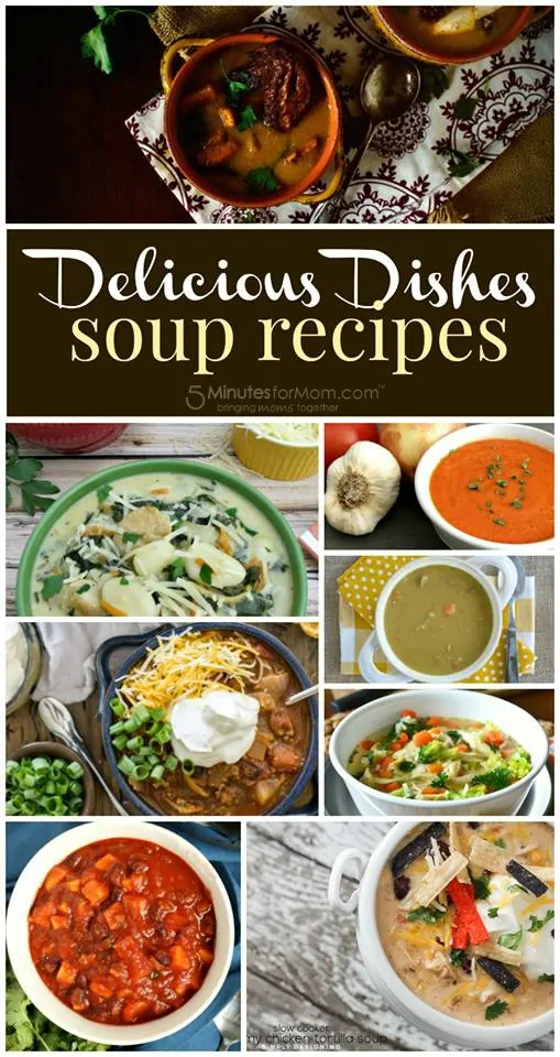 Delicious Dishes - Soup Recipes